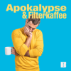 Cover: Apokalypse & Filterkaffee