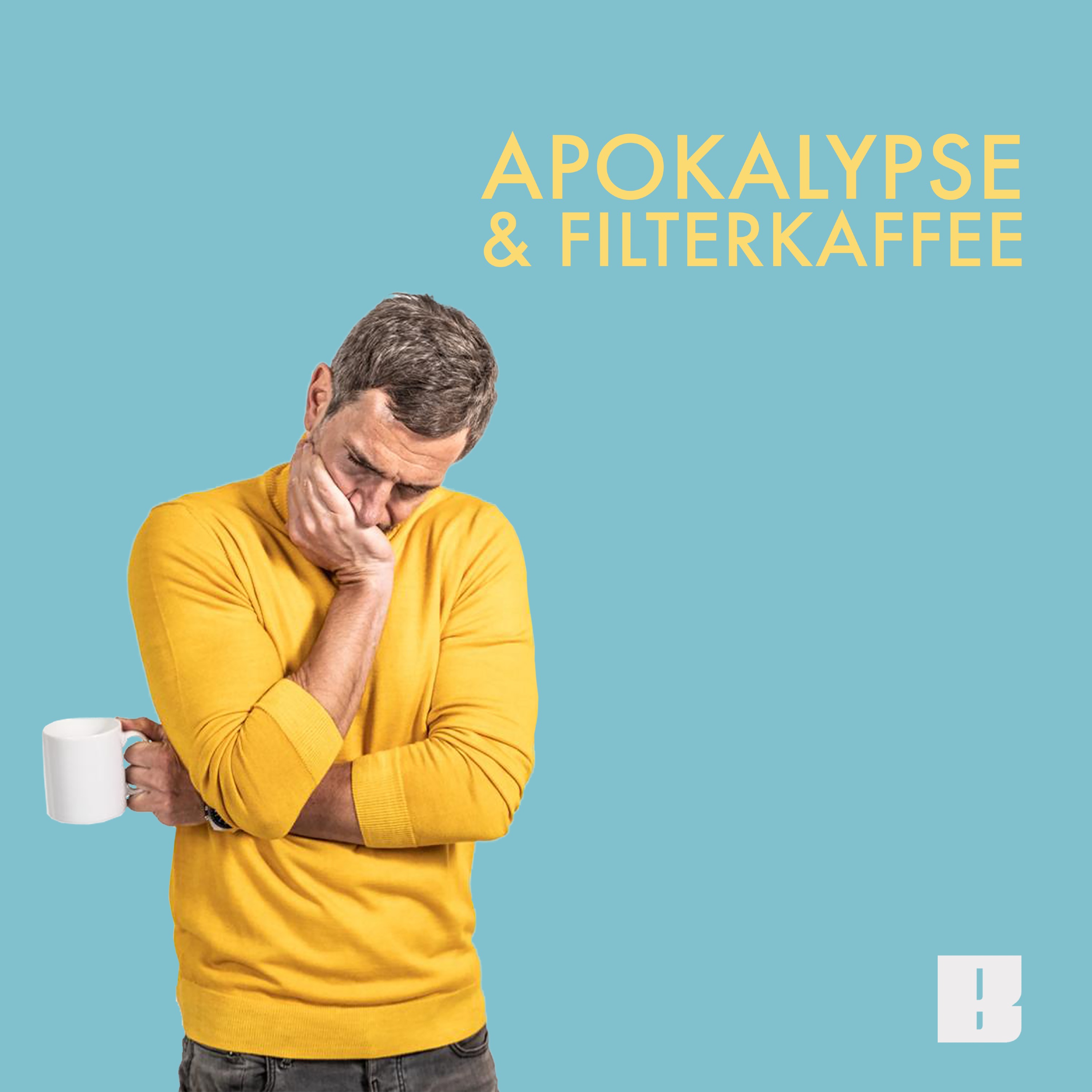 Cover: Apokalypse & Filterkaffee