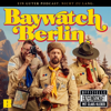 Cover: Baywatch Berlin