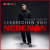 Cover: Verbrechen von nebenan: True Crime aus der Nachbarschaft