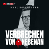 Cover: Verbrechen von nebenan: True Crime aus der Nachbarschaft