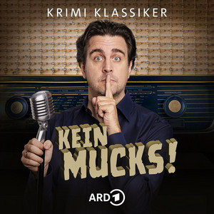 Cover: Kein Mucks! – Der Krimi-Podcast mit Bastian Pastewka