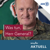 Cover: Was tun, Herr General? - Der Podcast zum Ukraine-Krieg