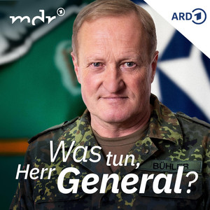Cover: Was tun, Herr General? - Der Podcast zum Ukraine-Krieg