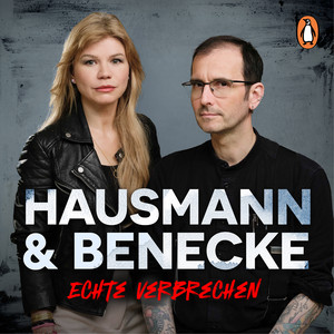 Cover: Hausmann & Benecke – Echte Verbrechen