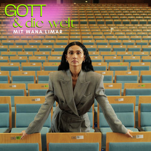 Cover: GOTT & die welt - mit wana limar