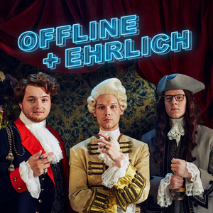 Cover: Offline + Ehrlich