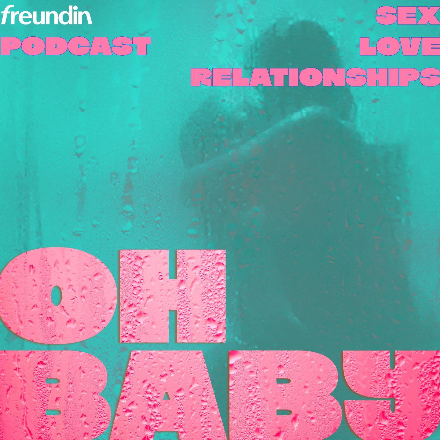 Cover: Oh, Baby! ... für besseren Sex