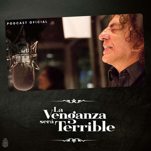 Cover: La Venganza Será Terrible (oficial)