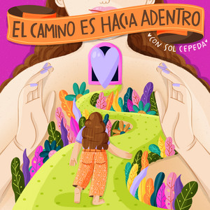 Cover: El Camino es Hacia Adentro ®