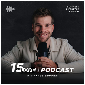 Cover: 15 Love - der Business Podcast