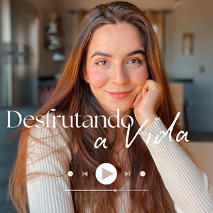 Cover: Desfrutando a Vida
