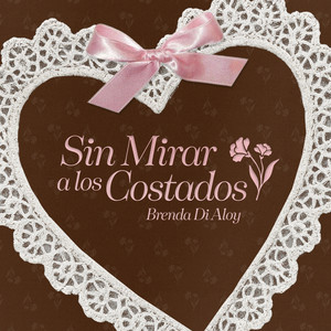 Cover: Sin Mirar a los Costados