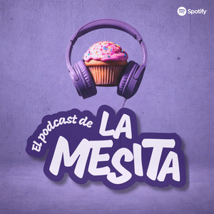 Cover: EL PODCAST DE LA MESITA