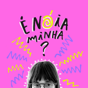 Cover: É nóia minha?