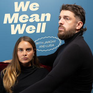 Cover: We Mean Well