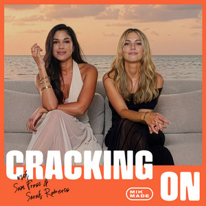 Cover: Cracking On with Sam Frost and Sarah Roberts