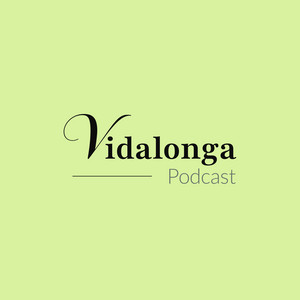 Cover: VidaLonga Podcast