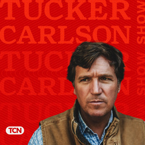 Cover: The Tucker Carlson Show