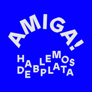 Cover: Amiga, Hablemos de Plata