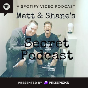 Cover: Matt and Shane's Secret Podcast