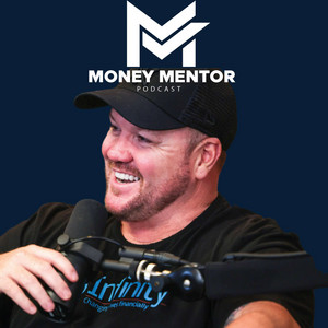 Cover: Money Mentor Podcast™