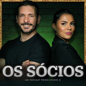 Cover: Os Sócios Podcast
