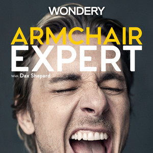 Cover: Armchair Expert with Dax Shepard