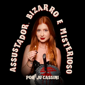 Cover: Assustador, Bizarro e Misterioso