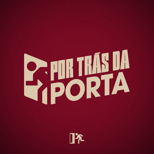 Cover: POR TRÁS DA PORTA