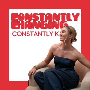 Cover: Constantly Changing Constantly K