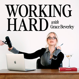 Cover: Working Hard with Grace Beverley
