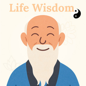 Cover: Life Wisdom - By Words of Taoism