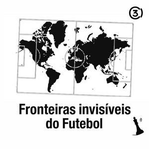 Cover: Fronteiras Invisíveis do Futebol
