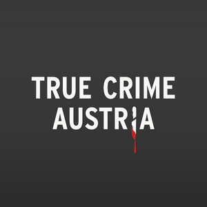 Cover: True Crime Austria
