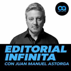 Cover: Editorial Infinita con Juan Manuel Astorga
