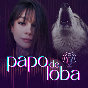 Cover: Papo de Loba Podcast