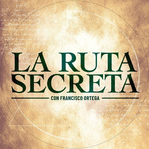 Cover: La Ruta Secreta