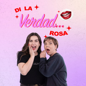 Cover: Di la verdad Rosa