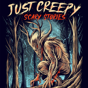 Cover: Just Creepy: Scary Stories
