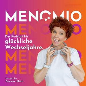 Cover: MENOMIO - Der Podcast für glückliche Wechseljahre