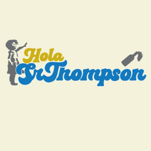 Cover: Hola Sr Thompson