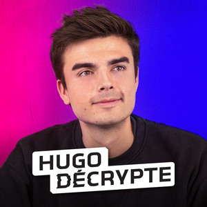 Cover: HugoDécrypte - Actus et interviews