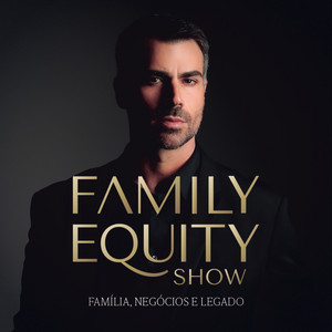 Cover: FAMILY EQUITY SHOW