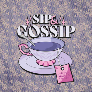 Cover: Sip & Gossip