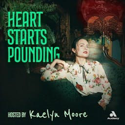Cover: Heart Starts Pounding: Horrors, Hauntings and Mysteries