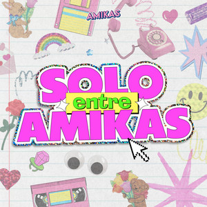 Cover: Solo Entre Amikas