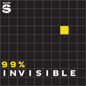 Cover: 99% Invisible