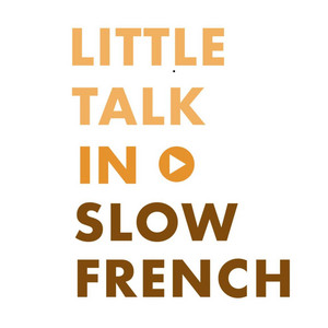Cover: Little Talk in Slow French