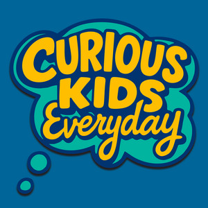 Cover: Curious Kids Every Day: A Daily Educational Podcast